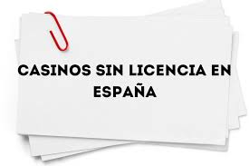 Casinos Sin Licencia en España Riesgos y Alternativas 86189161