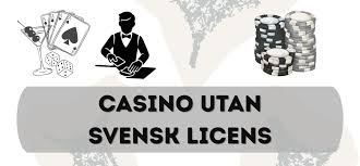 The Pros and Cons of Gambling at Casinos Without a Swedish License
