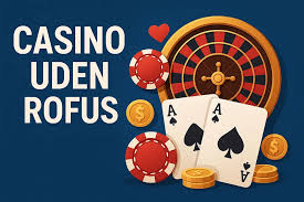 Find de Bedste Casino Sider Uden ROFUS Find de Bedste Casino Sider Uden ROFUS